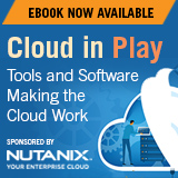 Cloud in Play - Tools and Software Making the Cloud Work